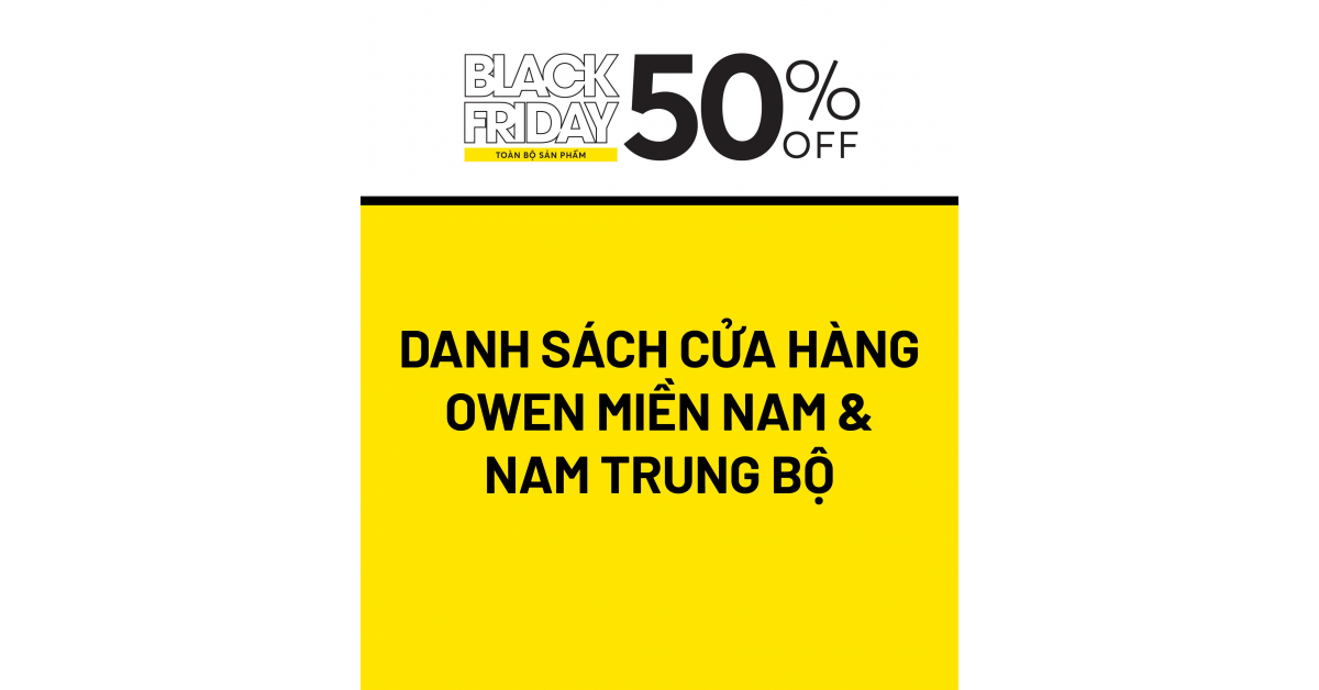 DANH SÁCH CỬA HÀNG MIỀN NAM VÀ NAM TRUNG BỘ ÁP DỤNG CHƯƠNG TRÌNH