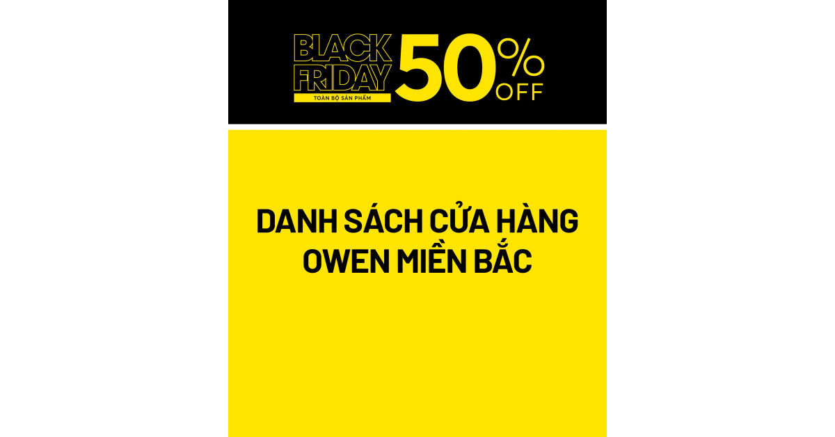 DANH SÁCH CỬA HÀNG MIỀN BẮC ÁP DỤNG CHƯƠNG TRÌNH