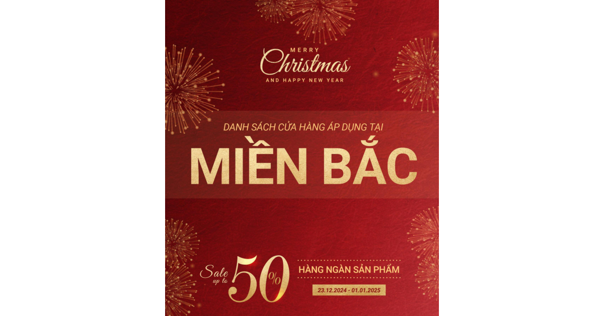 DANH SÁCH CỬA HÀNG MIỀN BẮC ÁP DỤNG CHƯƠNG TRÌNH