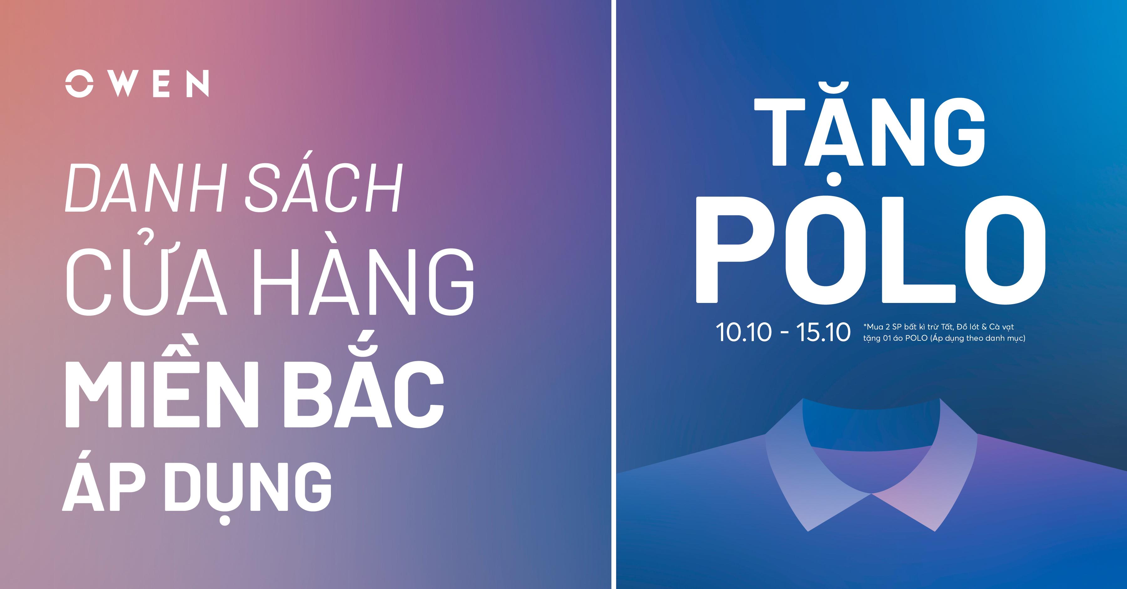 DANH SÁCH CỬA HÀNG MIỀN BẮC ÁP DỤNG CHƯƠNG TRÌNH TẶNG POLO